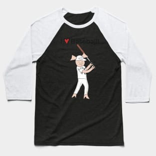 I love Baseball! Left-handed Pig baseball player, batter, baseball Baseball T-Shirt